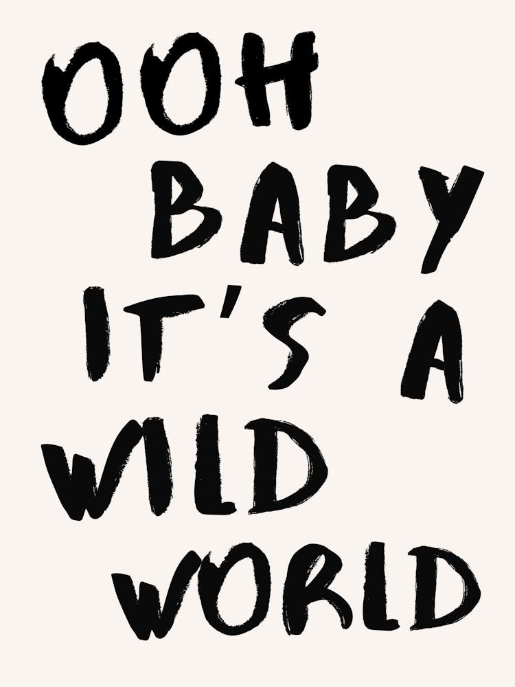 Wild World Quote Print