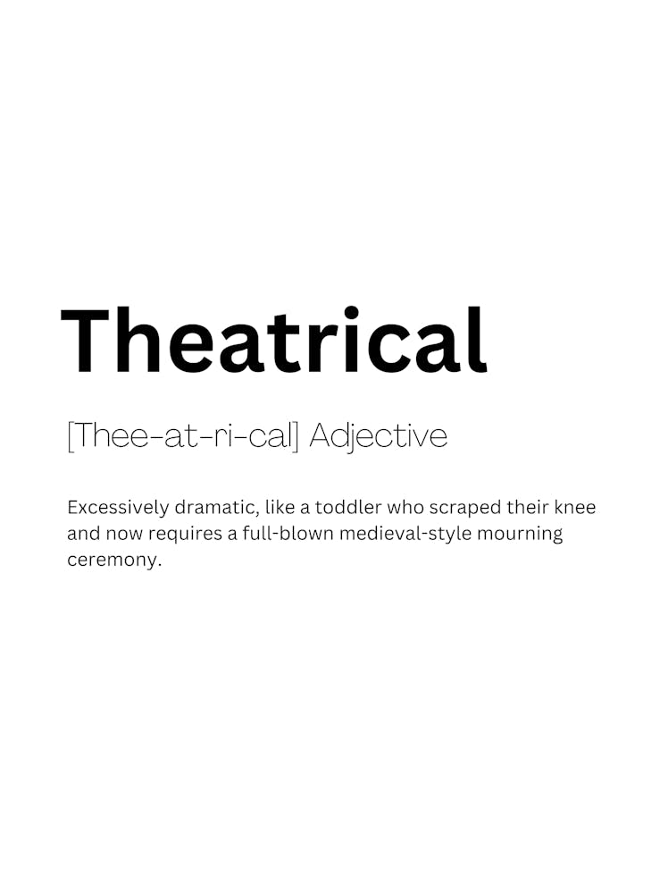 Theatrical Definition Meaning