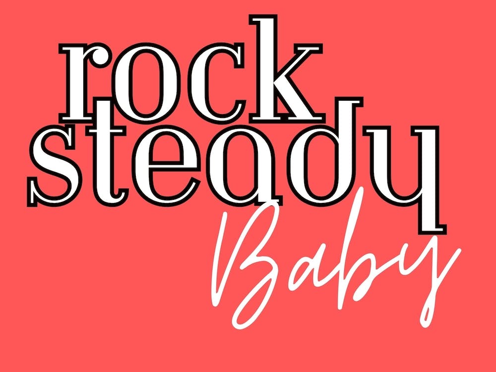 Rock Steady Baby
