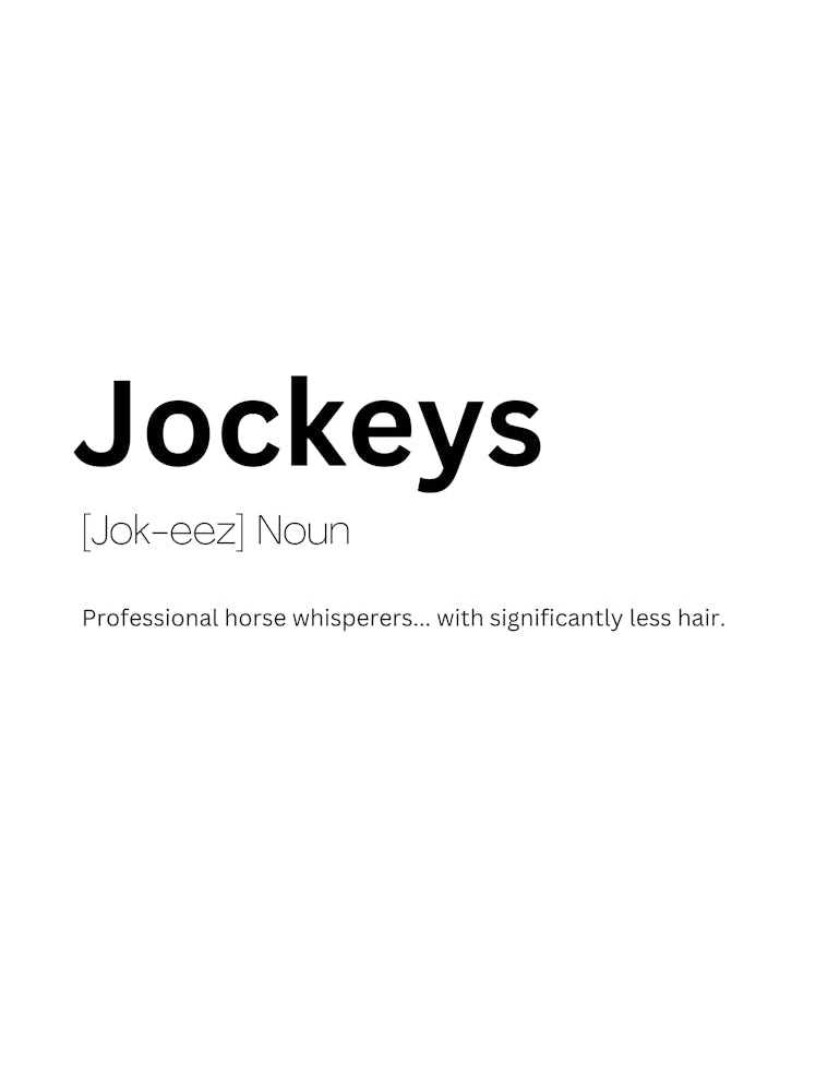 Jockeys Definition Meaning