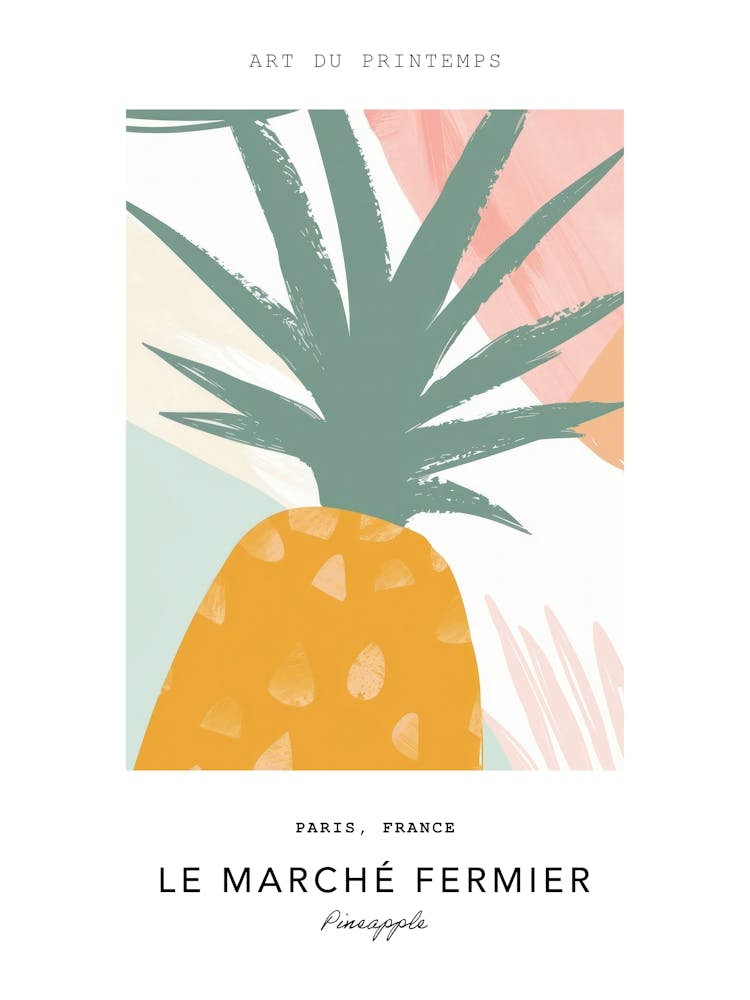 Pineapple Le Marche Fermier Poster 2