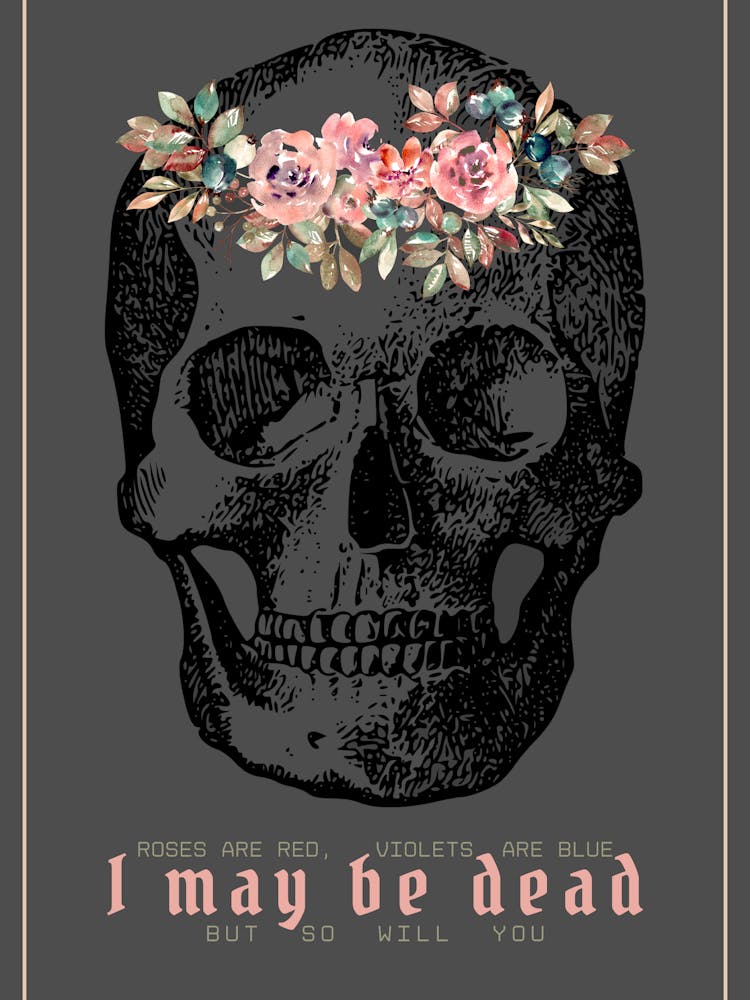 Roses Are Red Humoristic Skull