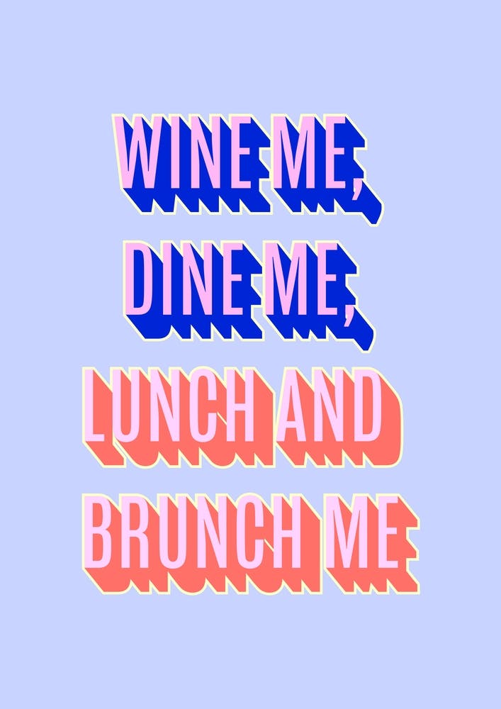 Wine Me Dine Me Blue