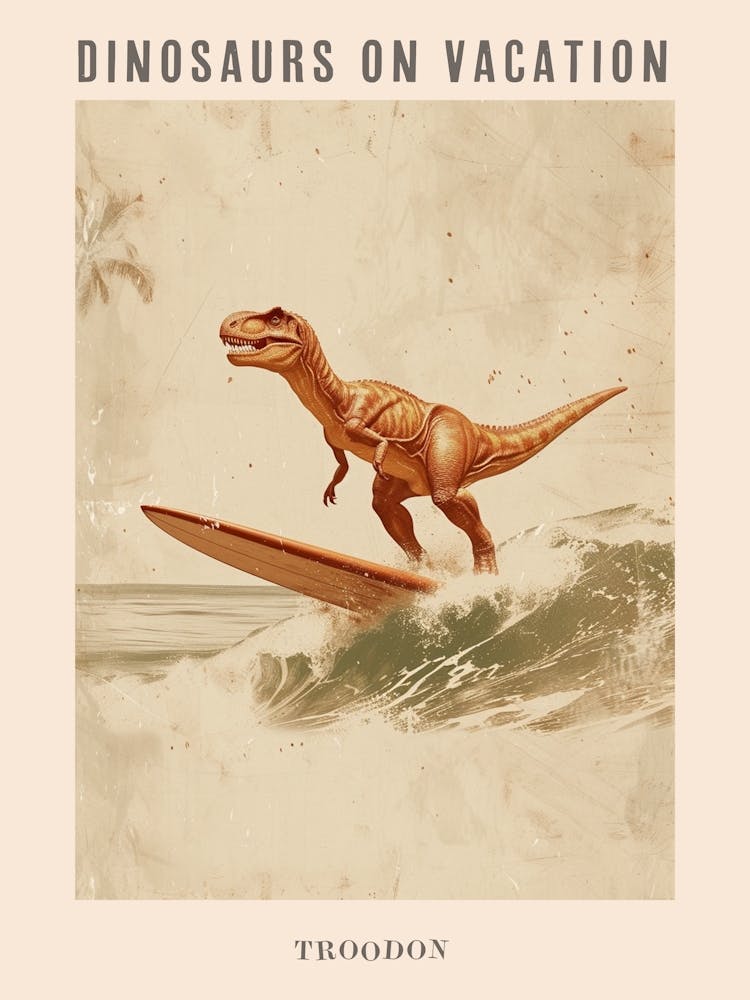 Vintage Troodon Dinosaur On A Surf Board 3 Poster