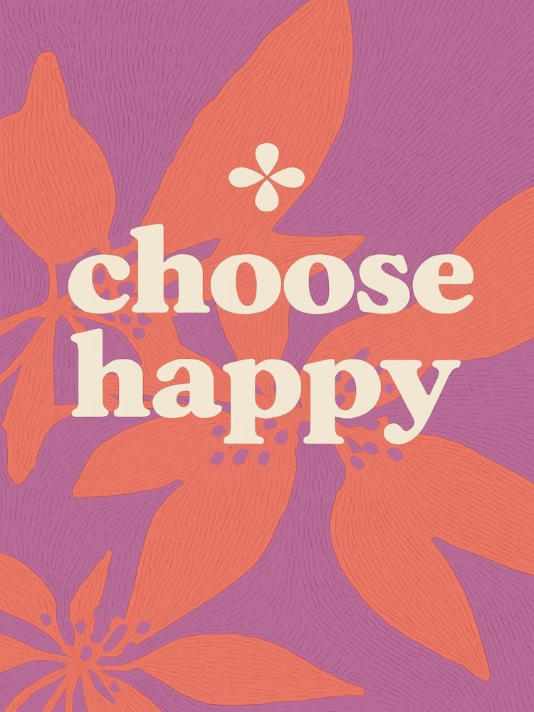 Choose happy