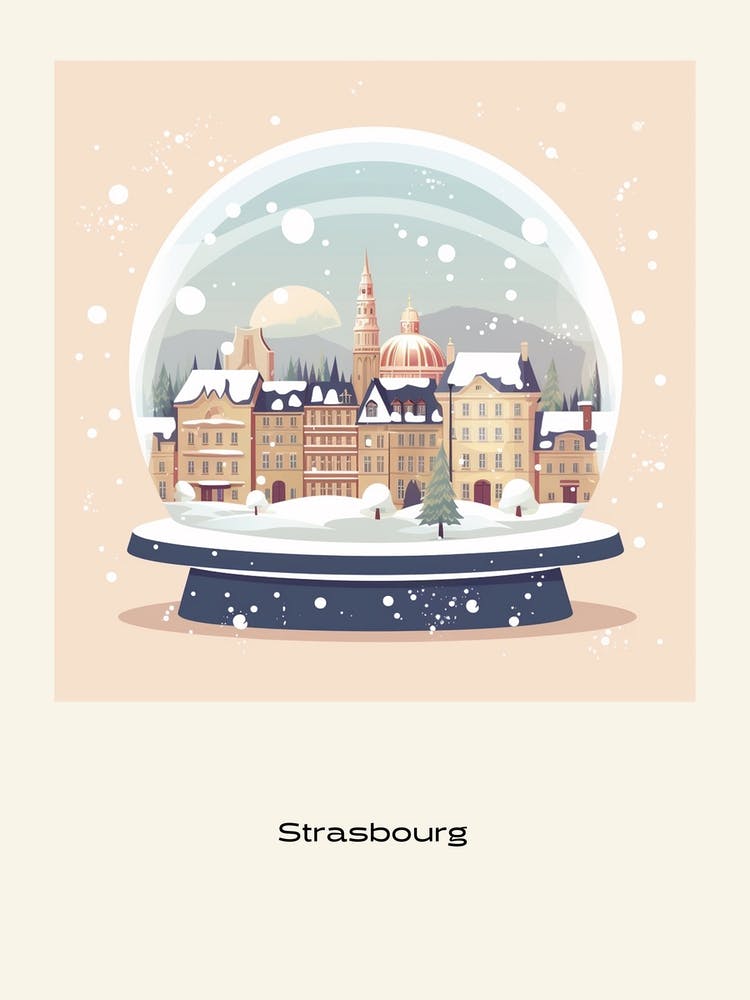 Strasbourg France 2 Snowglobe Poster