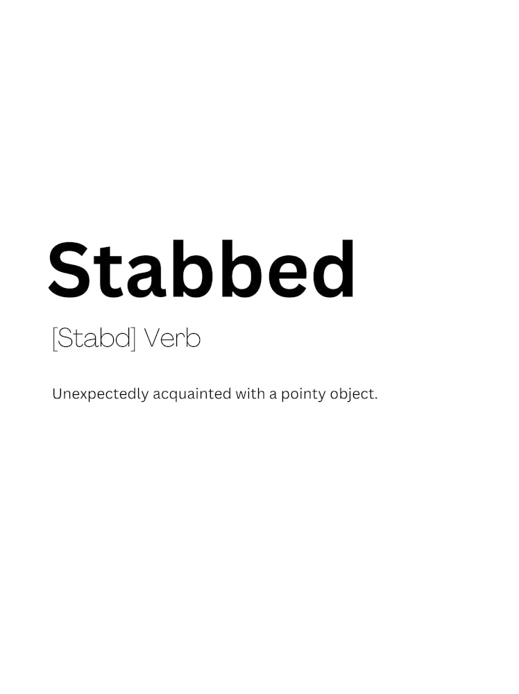 Stabbed Definition Meaning