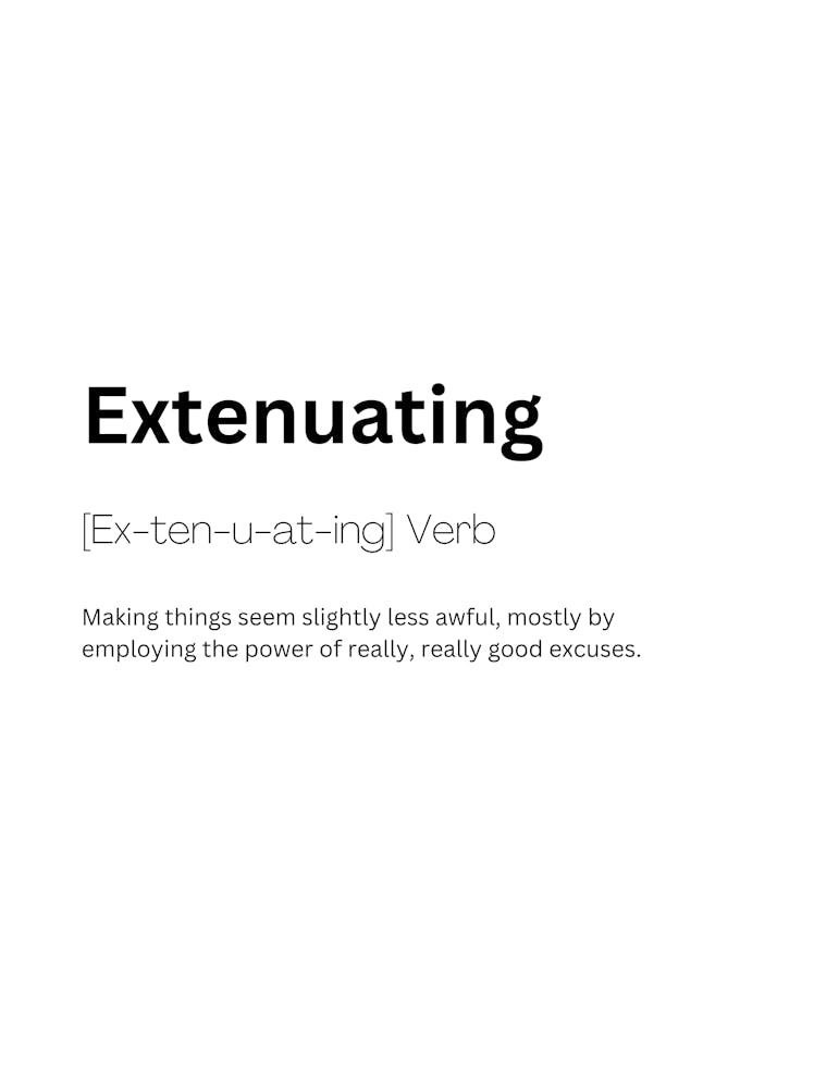 Extenuating Definition Meaning 1
