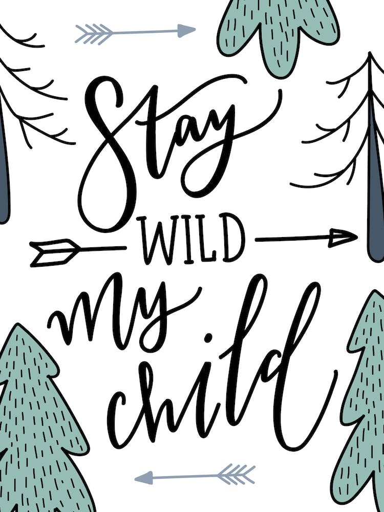 Bleib Wild Mein Kind