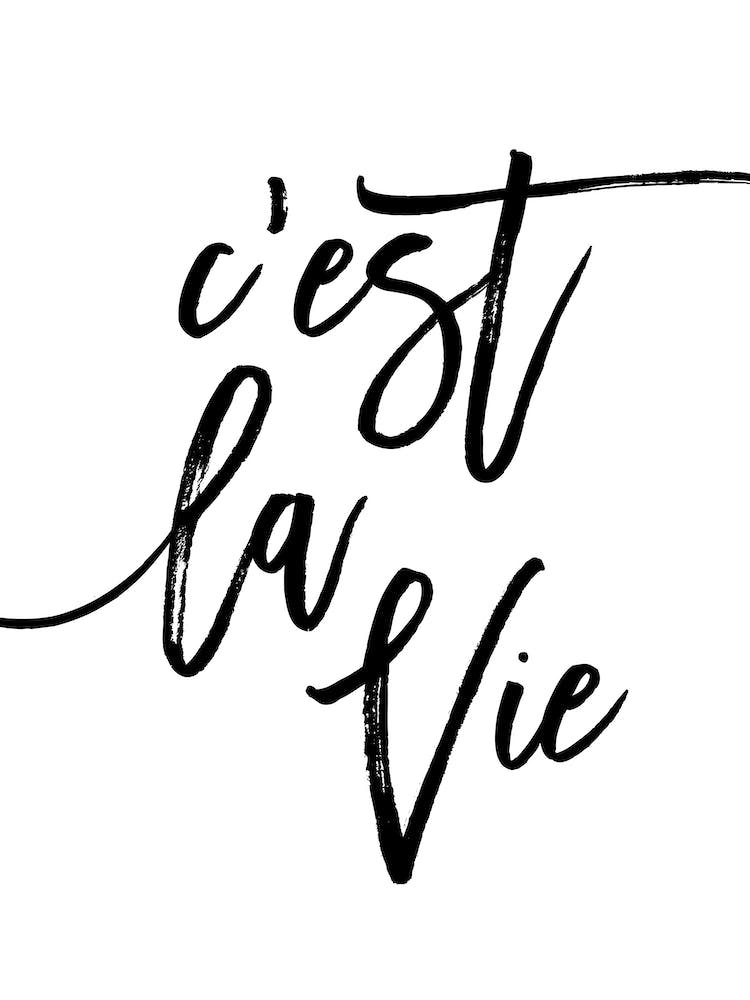 Cest La Vie