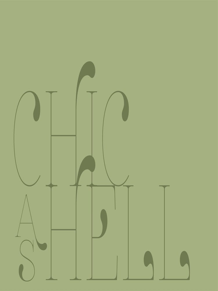 Chic as Hell - Green