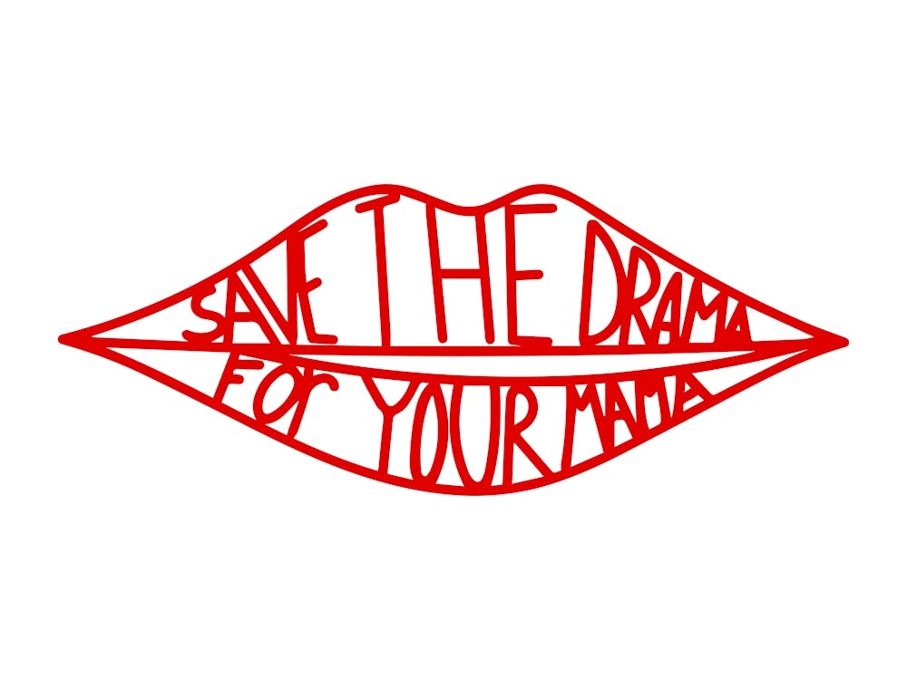 Save The Drama For Your Mama In Red