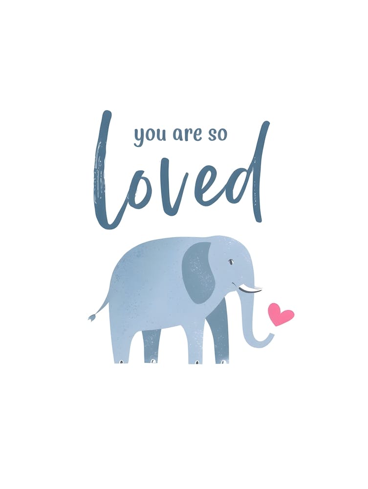 You Are So Loved