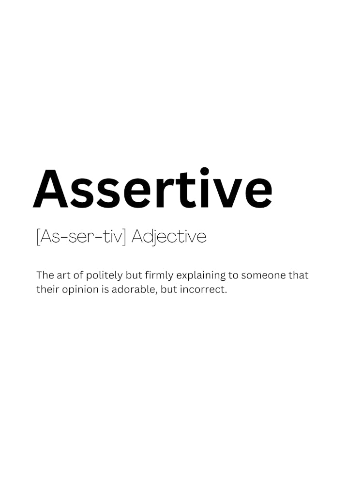 Assertive Definition Meaning 1