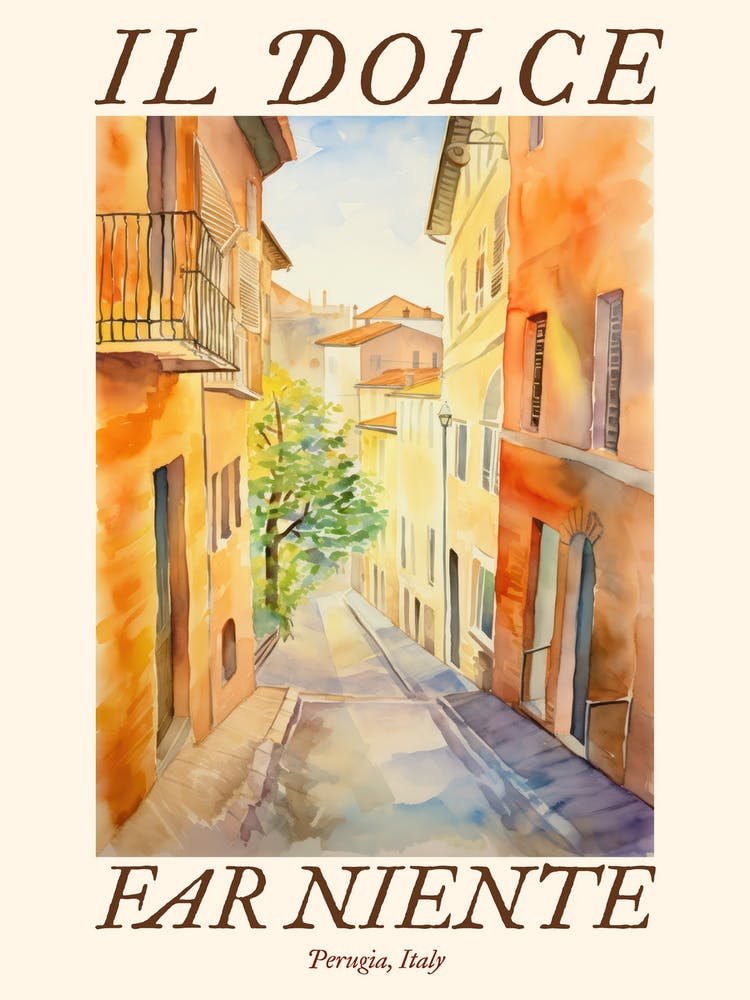 Il Dolce Far Niente Perugia, Italy Watercolour Streets 3 Poster
