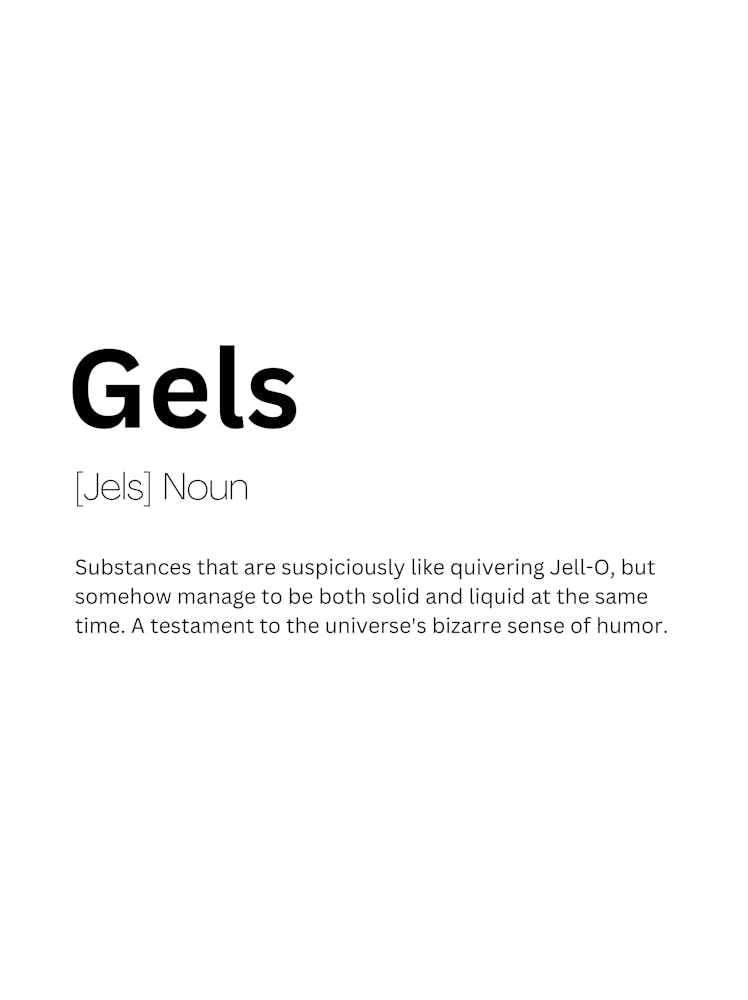 Gels Définition Signification