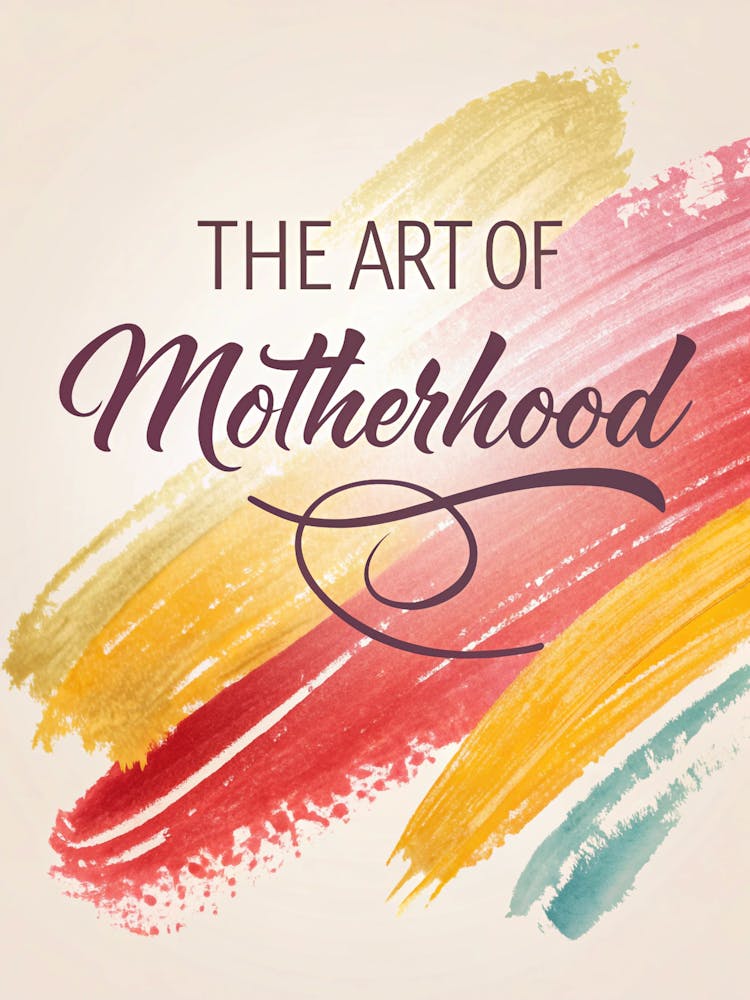 art Of Motherhood