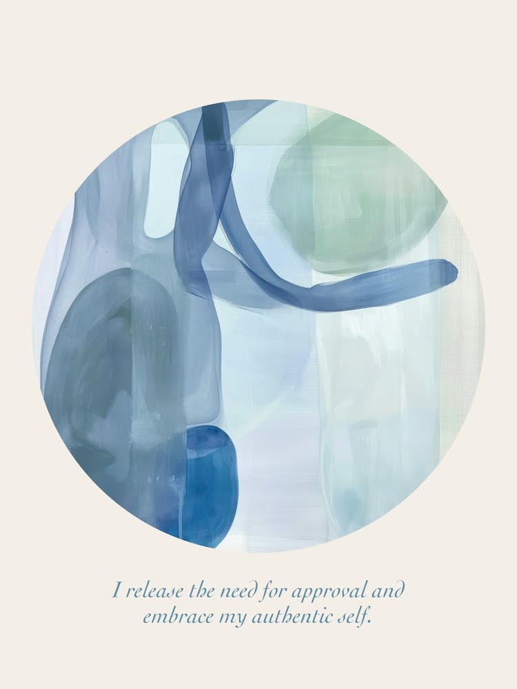 Affirmations I Release The Need For Approval And Embrace My Authentic Self