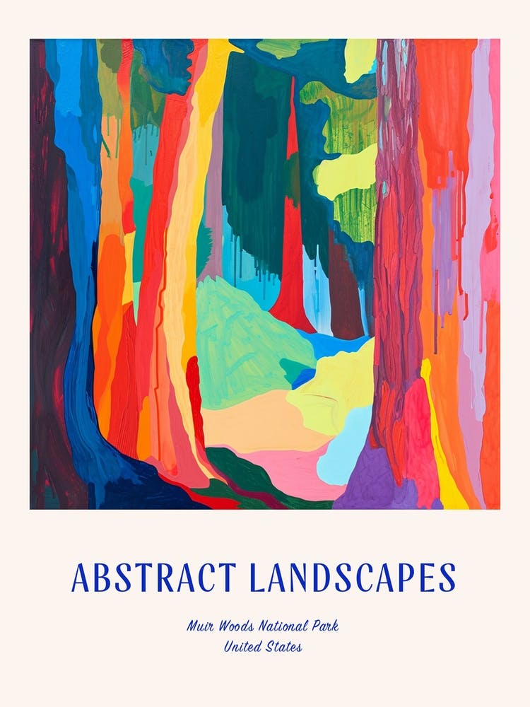 Colourful Abstract Muir Woods National Park Usa 3 Poster Blue
