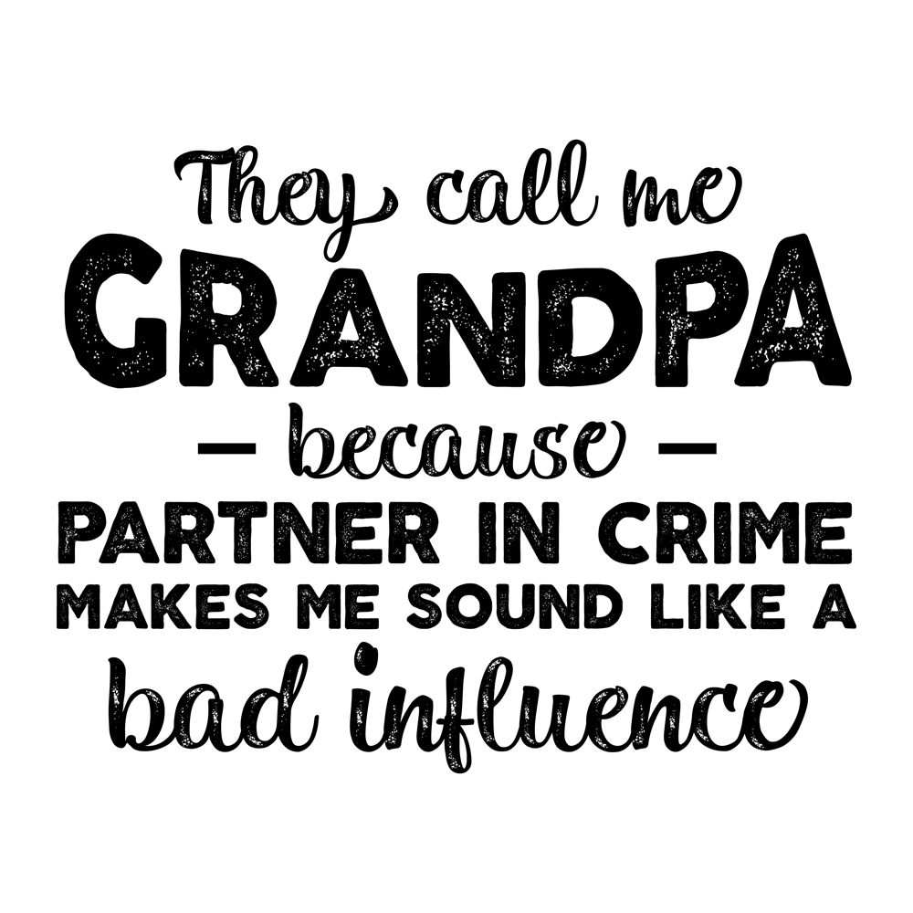 They Call Me Grandpa