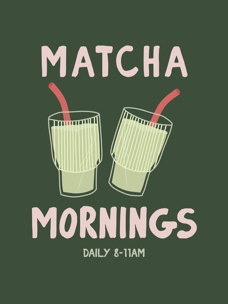 Matcha Mornings