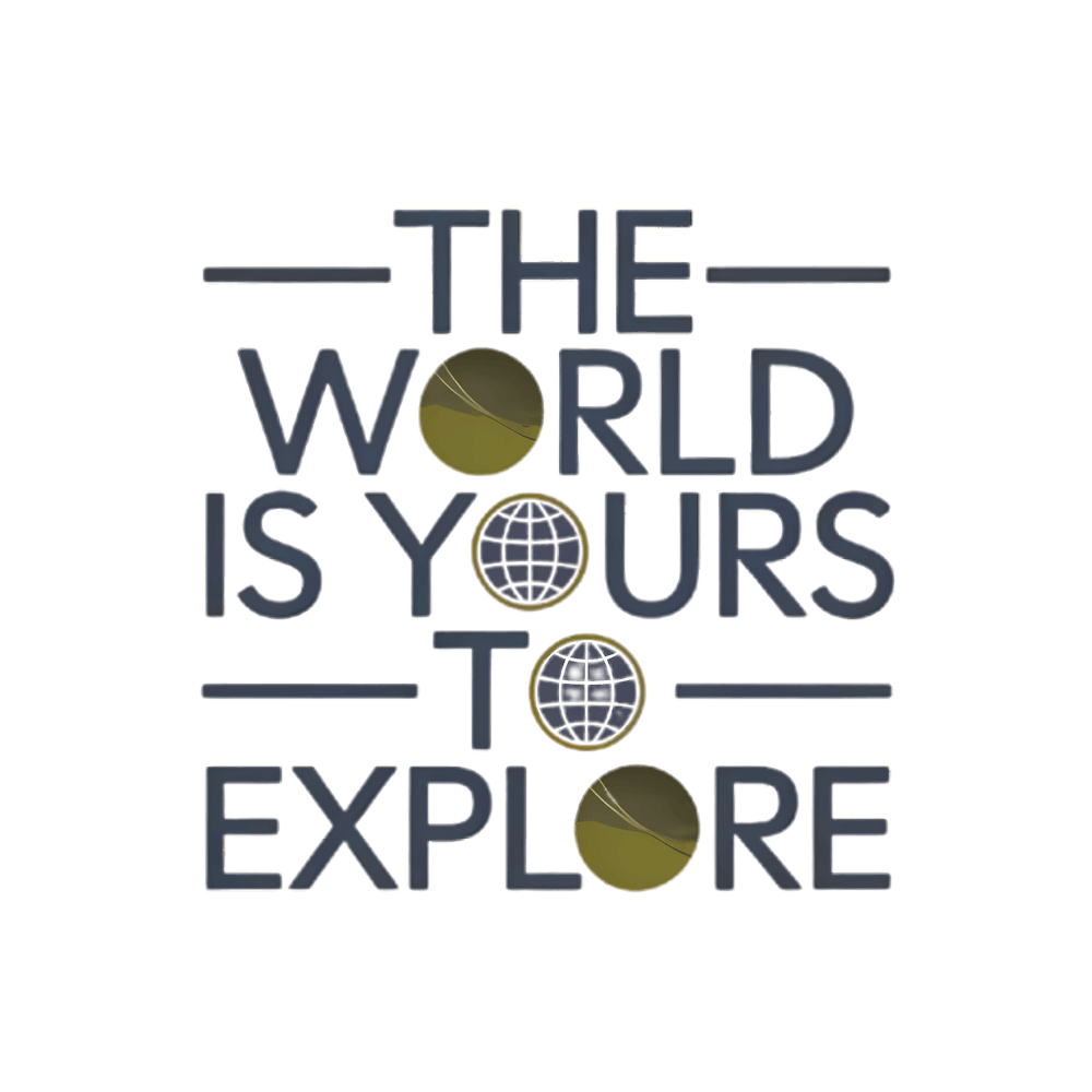 World Is Yours To Explore
