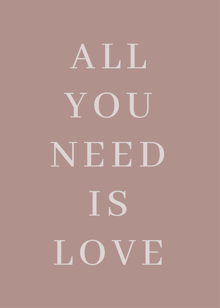 All you need is love 3