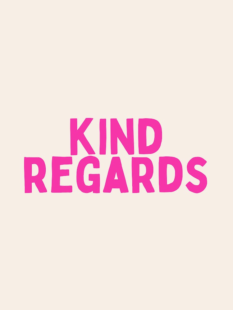 Kind Regards | Oatmeal And Hot Pink