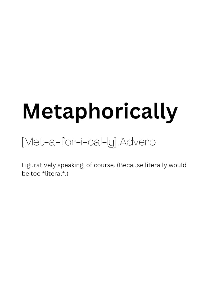 Metaphorically Definition Meaning 1