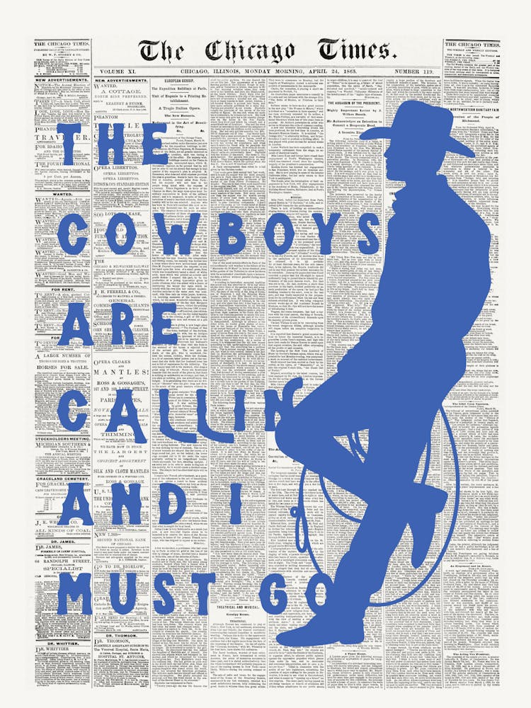 The Cowboys are Calling and I Must Go