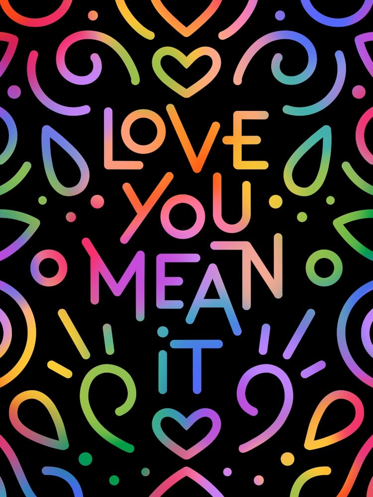 Love You Mean It