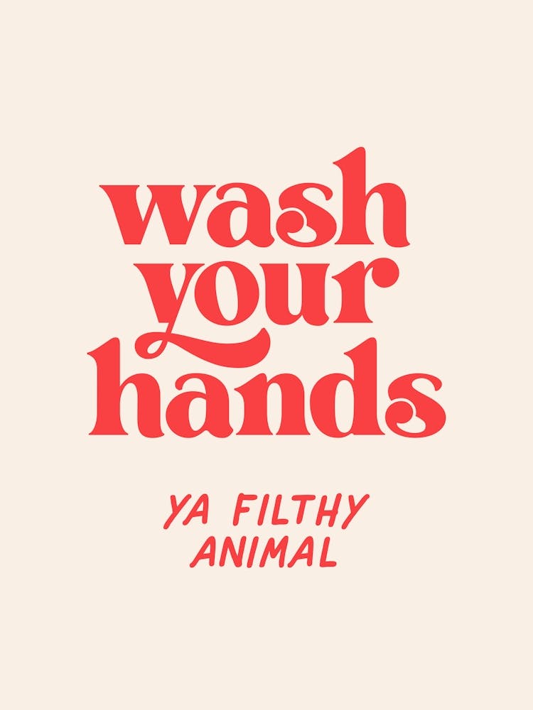 Wash Your Hands Filthy Animal - Red & Beige - Bathroom