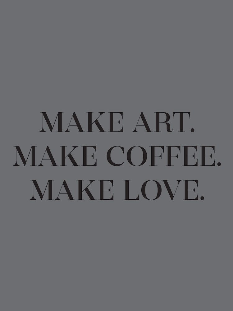 Make Art Quote