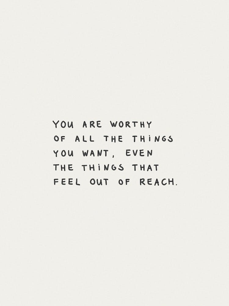 You Are Worthy