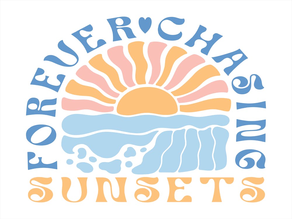 Forever Chasing Sunsets 1