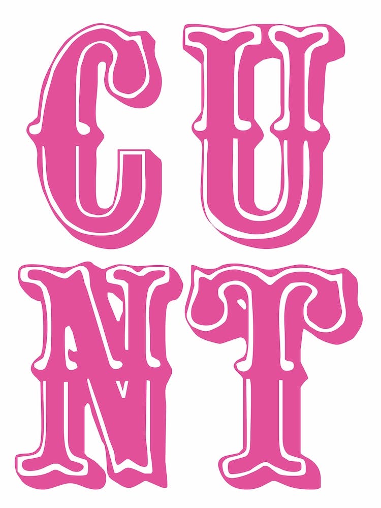 Cunt - Pink