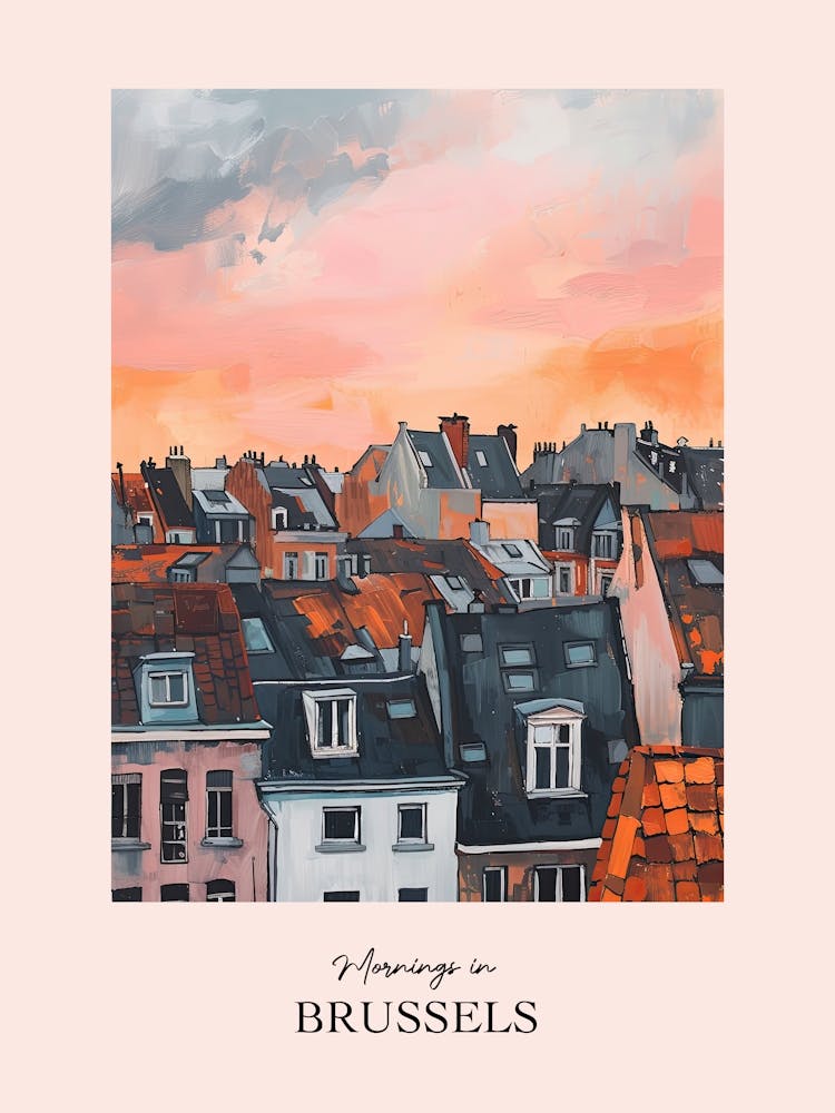 Mornings In Brussels Rooftops Morning Skyline 1