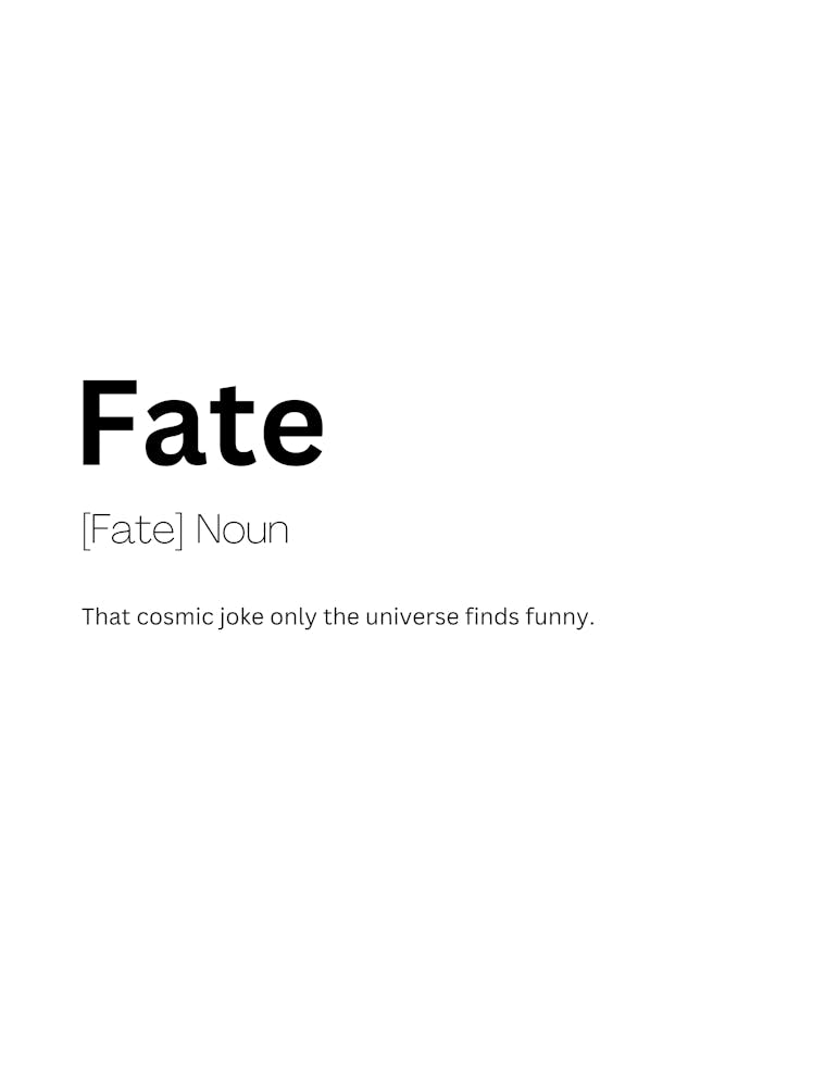 Fate Definition Meaning Art Print by Kaigozen – Fy!