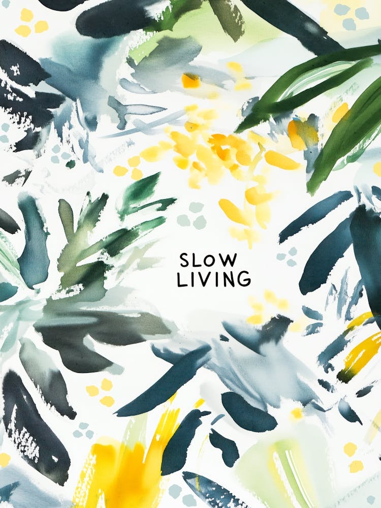 Slow Living no 2