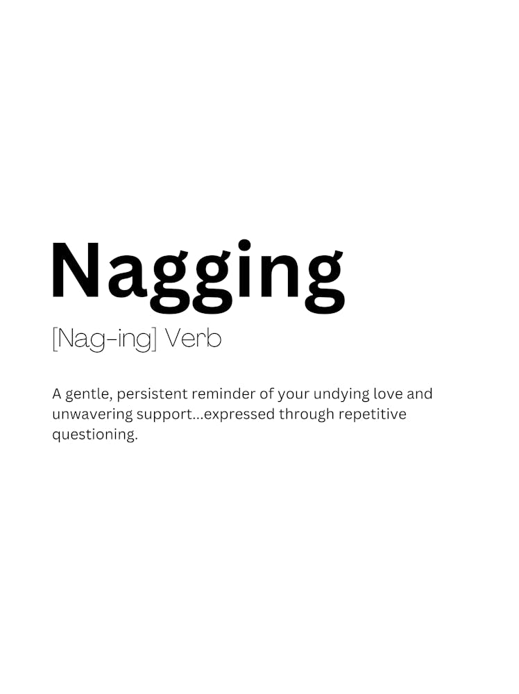 Nagging Definition Meaning