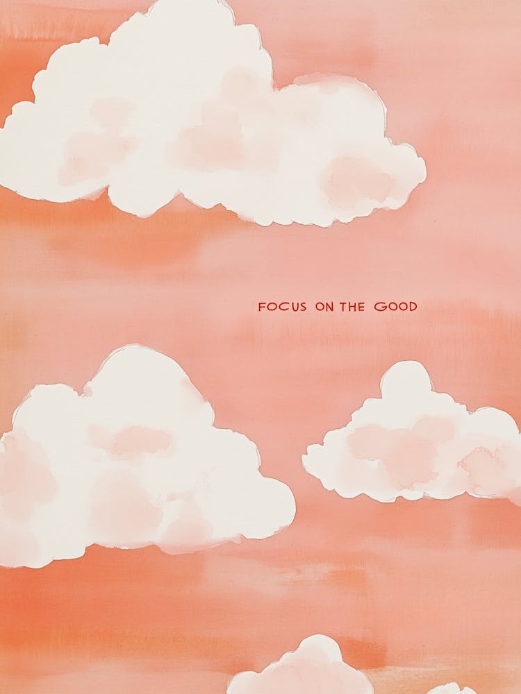 Focus On The Good No 2