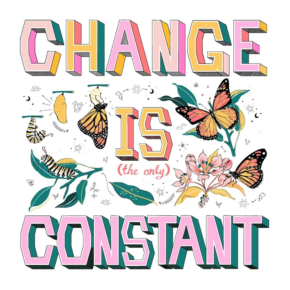 Change Is Constant Square