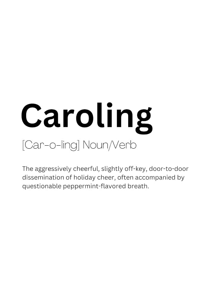 Caroling Definition Meaning