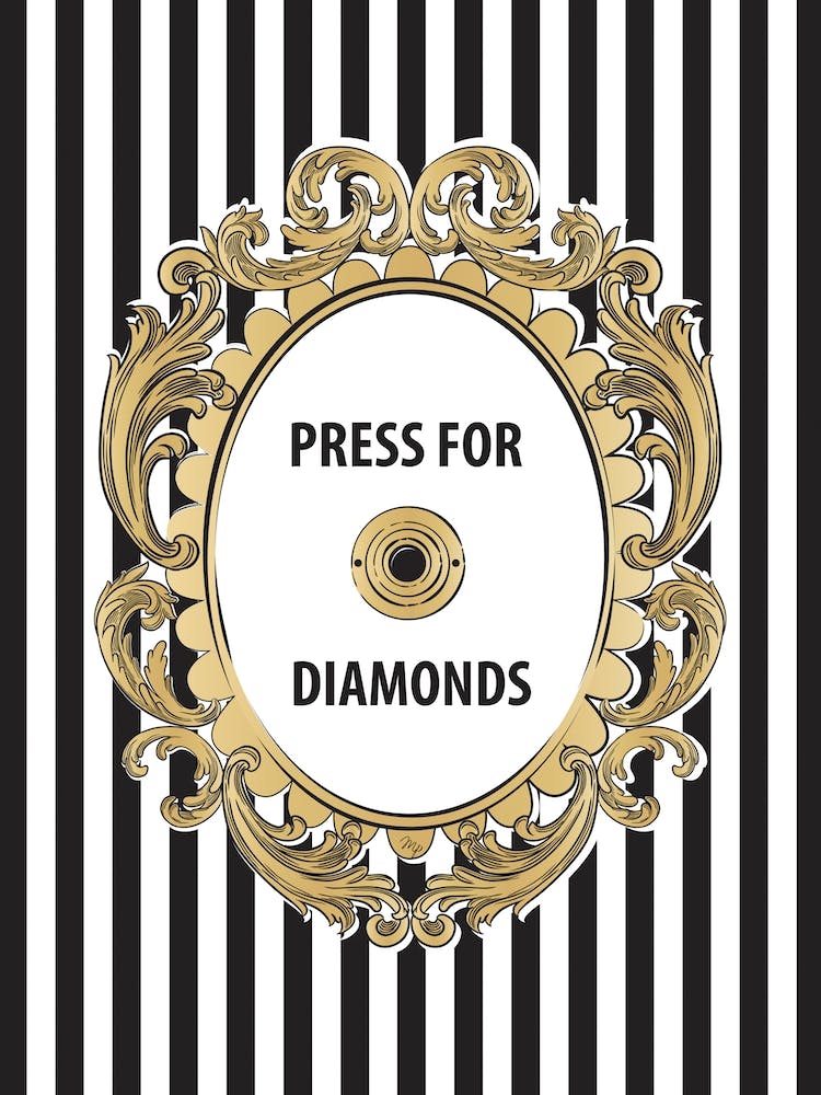 Press for Diamonds Button