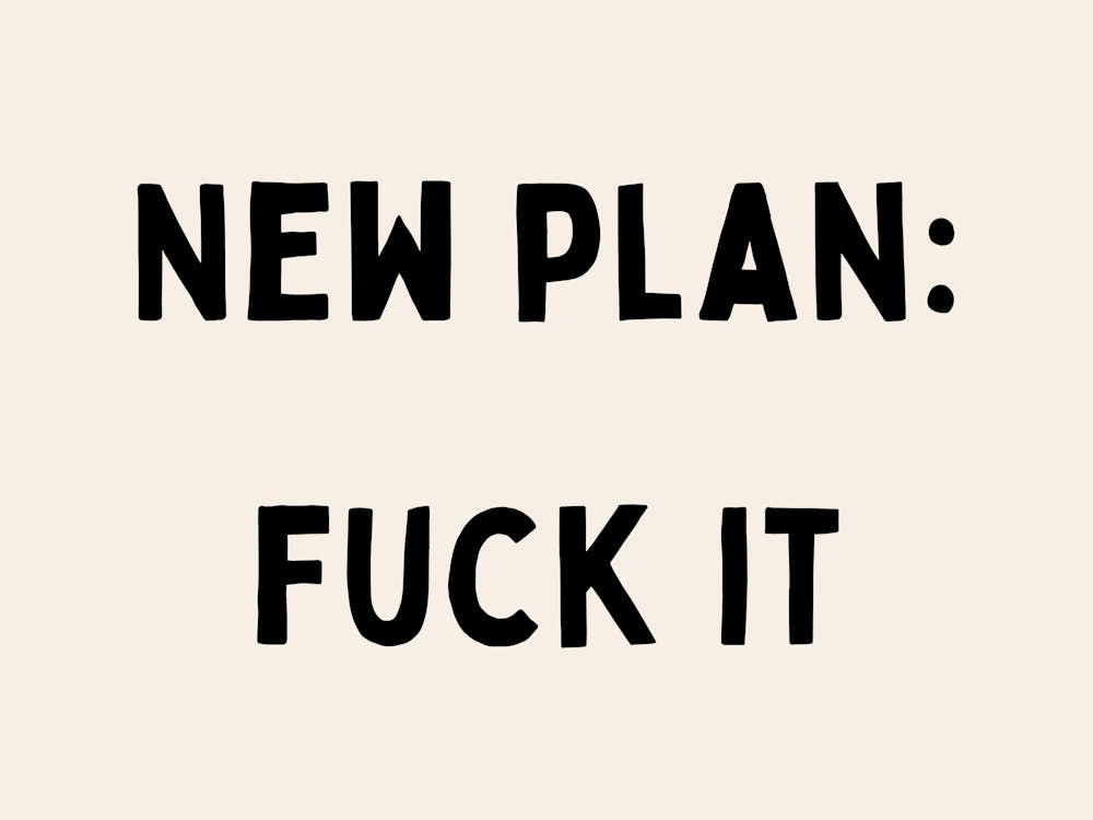 New Plan: Fuck It | Black and Cream