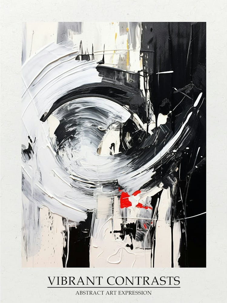 Vibrant Contrasts Abstract Black And White 5 Poster