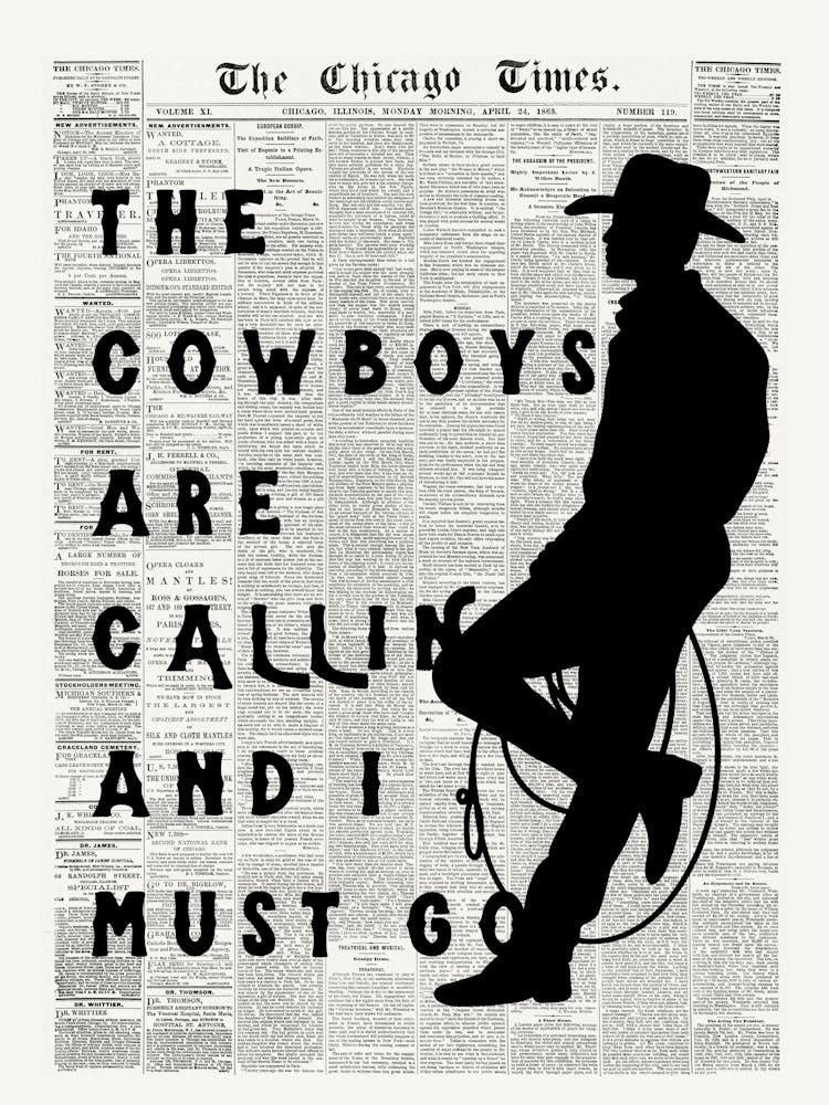 The Cowboys Are Calling and I Must Go | Chicago Times Newspaper