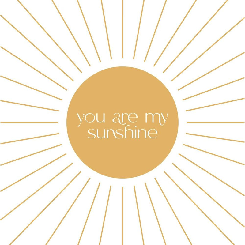 You Are My Sunshine Quote Square