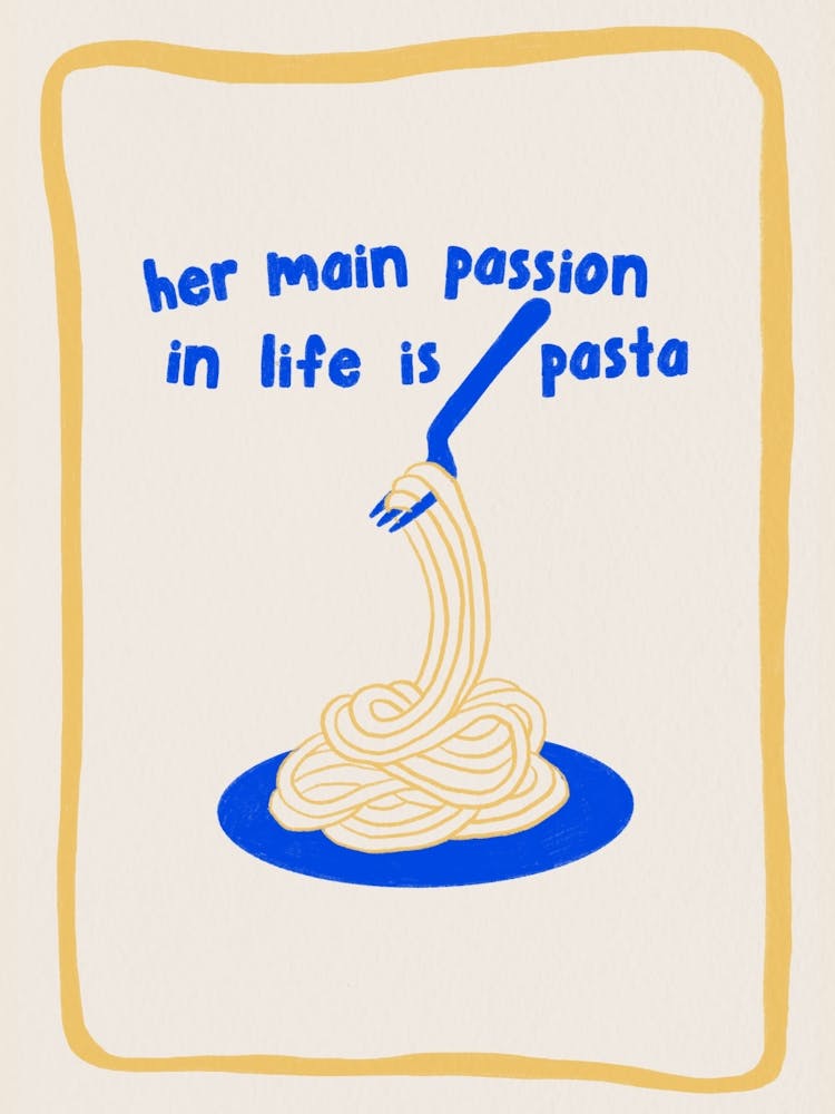 Her Main Passion In Life Is Pasta Spaghetti Italian Food Kitchen