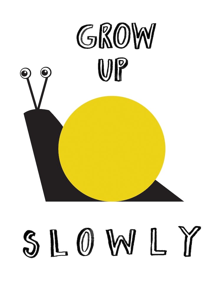 Grow Up Slowly Yellow Circle